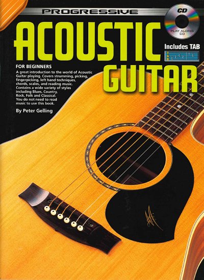 P. Gelling: Acoustic Guitar For Beginners, Git (+CD)
