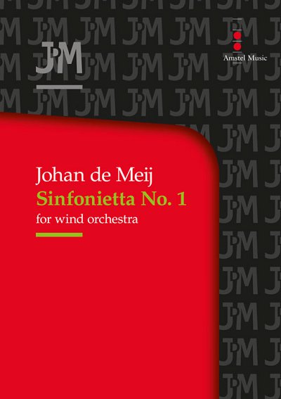 J. de Meij: Sinfonietta No. 1, Blaso (Part.)