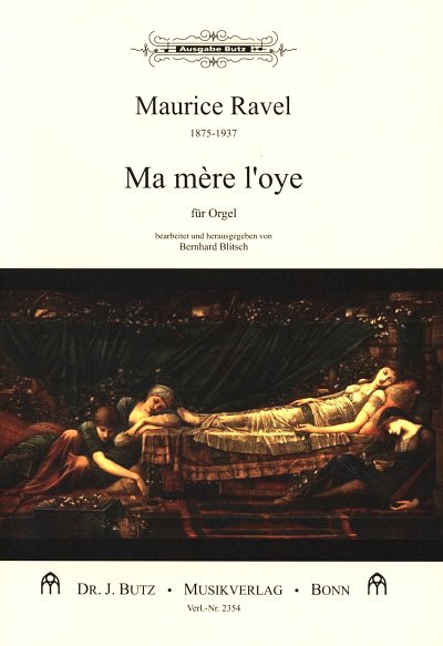 M. Ravel: Ma Mere L'Oye