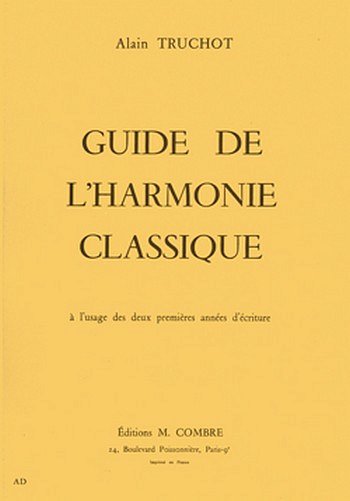 A. Truchot: Guide de l'harmonie classique