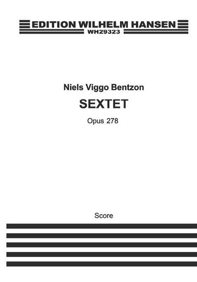 N.V. Bentzon: Sextet Op. 278 (KA)