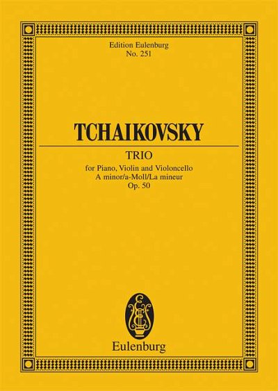 DL: P.I. Tschaikowsky: Klaviertrio a-Moll, VlVcKlv (Stp)