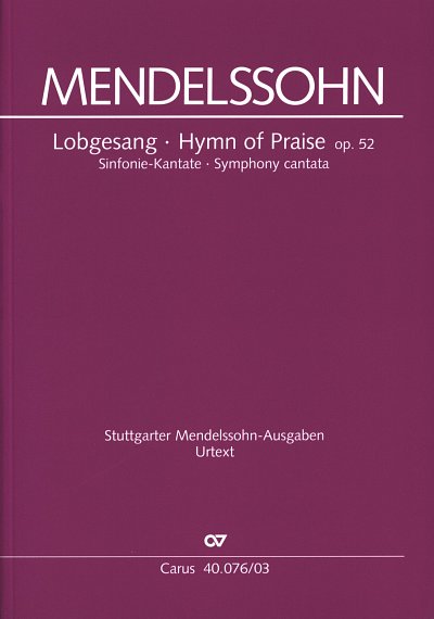F. Mendelssohn Barth: Lobgesang op. 52, 3GesGchOrchO (KA)