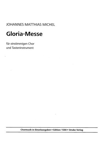 J.M. Michel: Gloria Messe