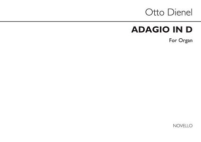 O. Dienel: Adagio In D Op.29 Organ, Org