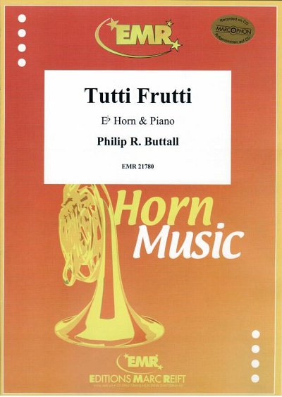 P.R. Buttall: Tutti Frutti, HrnKlav