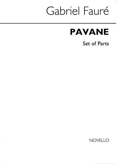 G. Fauré: Pavane op. 50, Bflens (Stsatz)