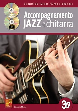 M. Giacomo: Accompagnamento Jazz alla chita, E-Git (+CD+DVD)