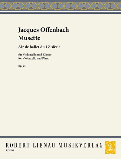 DL: J. Offenbach: Musette, VcKlav