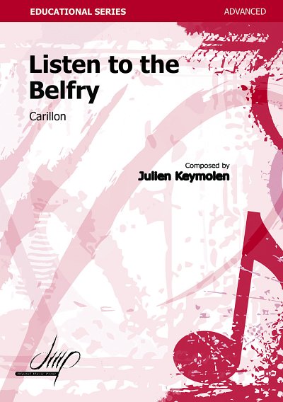 J. Keymolen: Listen To The Belfry (Bu)