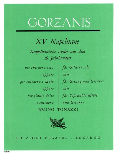 Gorzanis Giacomo: 15 Napolitane - Neapolitanische Lieder