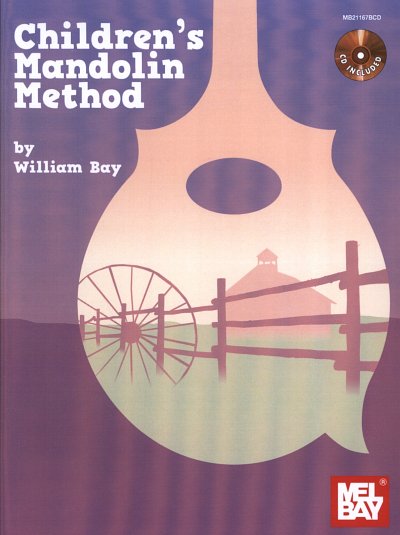 William Bay: Children's Mandolin Method 