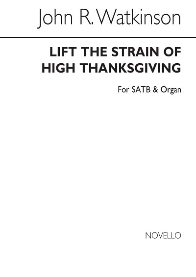 Lift The Strain Of High Thanksgiving, GchOrg (Chpa)