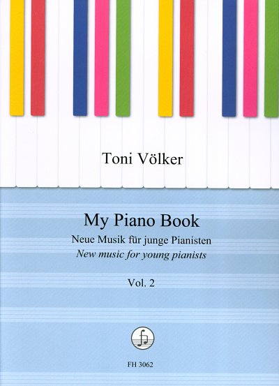 T. Voelker: My Piano Book vol.2, Klav