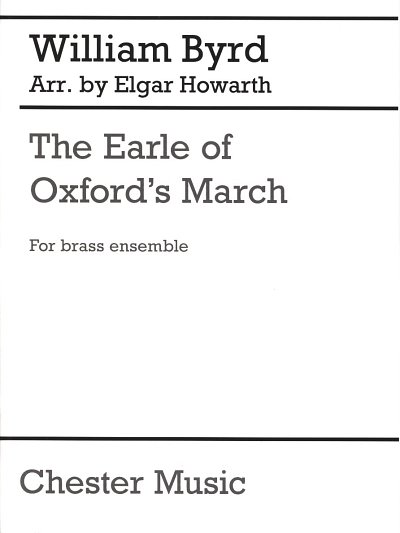 W. Byrd: Earle of Oxford's March, 10Blech (Part(C)+St)