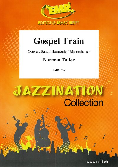 DL: N. Tailor: Gospel Train, Blaso