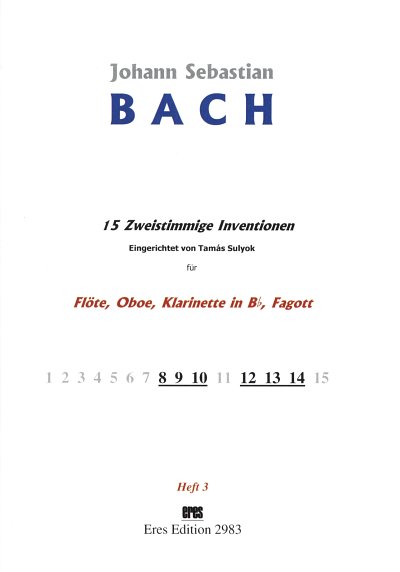 J.S. Bach: 15 zweistimmige Inventionen 3, FlObKlFg (Pa+St)