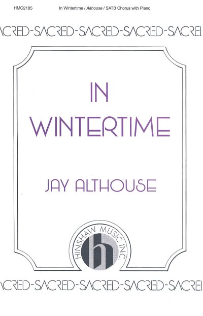 J. Althouse: In Wintertime, GchKlav (Chpa)