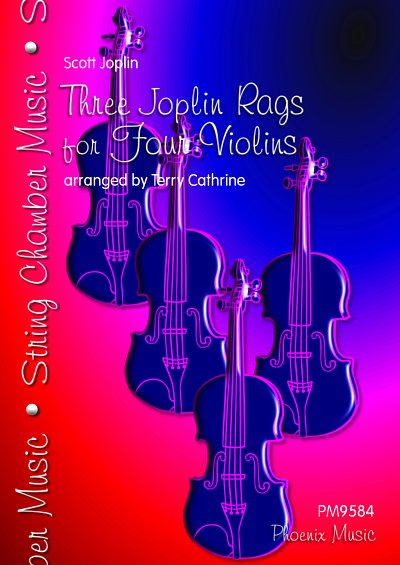 DL: S. Joplin: Three Joplin Rags for Four Violins, 4Vl