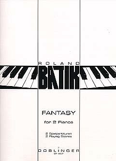 Roland Batik: Fantasy For Two Pianos