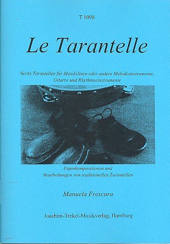 F. Manuela: Le Tarantelle
