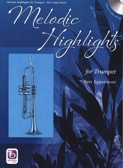 B. Appermont: Melodic Highlights, Trp (+CD)