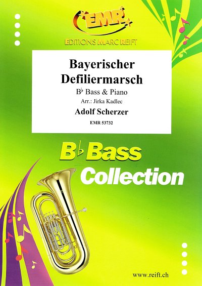 A. Scherzer: Bayerischer Defiliermarsch, TbBKlav