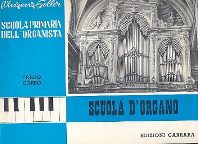 Scuola Primaria Dell'Organista Vol. 3, Org