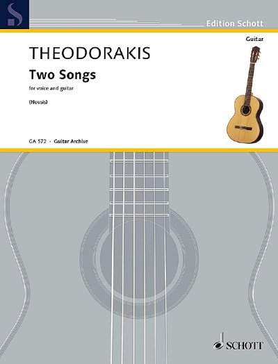 DL: M. Theodorakis: Two Songs, GesGit (EA)