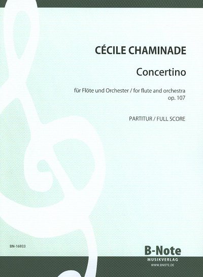 C. Chaminade: Concertino für Flöte und Orchester op.107