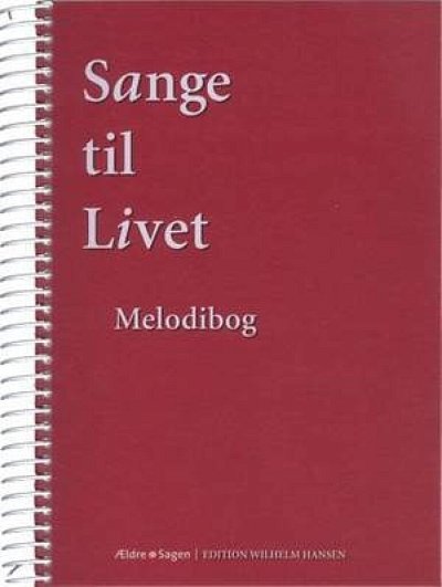 Sange Til Livet - Melodibog