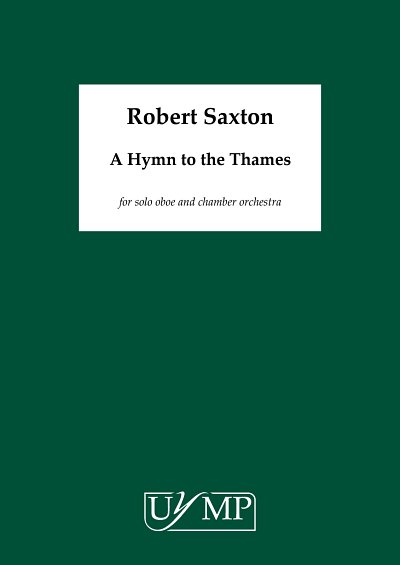 R. Saxton: A Hymn to the Thames, Sinfo (Part.)