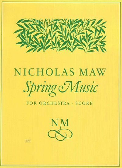 Maw Nicholas: Spring Music (1982/83)