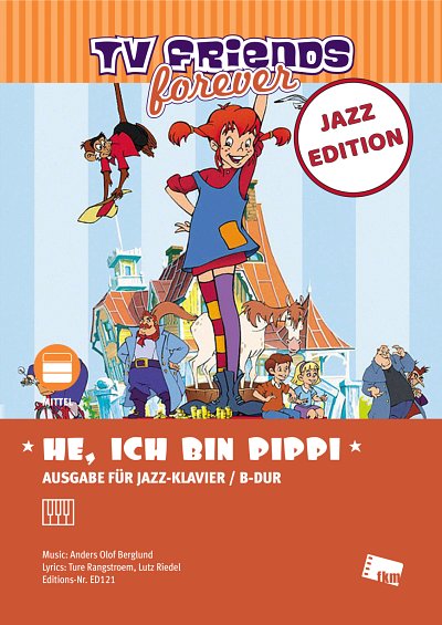 A.O. Berglund: He, ich bin Pippi