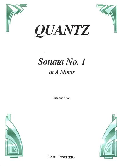 J.J. Quantz: Sonata No. 1 in A Minor, FlKlav (KASt)