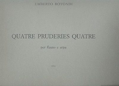 Quatre Pruderies Quatre (1982), Hrf