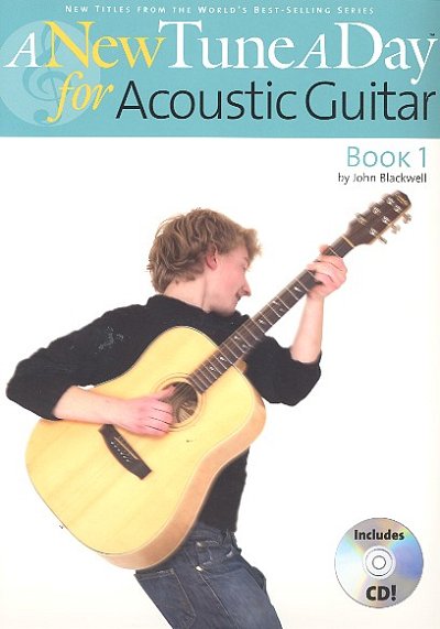 Blackwell John: A New Tune A Day: Acoustic Guitar (Cd Edition) Gtr Book / Cd