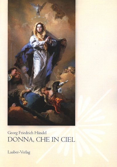 G.F. Haendel: Donna Che In Ciel Polyphonia Sacra