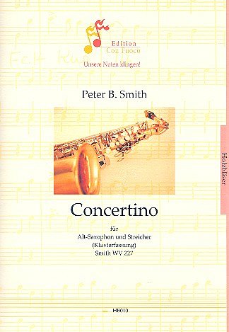 P.B. Smith: Concertino Smith Wv 227 - A-Sax Str