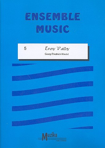 G.F. Händel et al.: Every Valley Vol.5