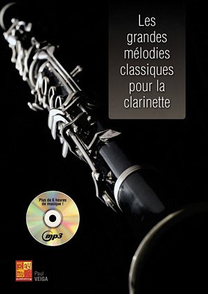 P. Veiga: Les grandes mélodies classiques, Klar (+CD)
