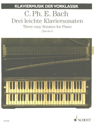 C.P.E. Bach: Drei leichte Klaviersonaten