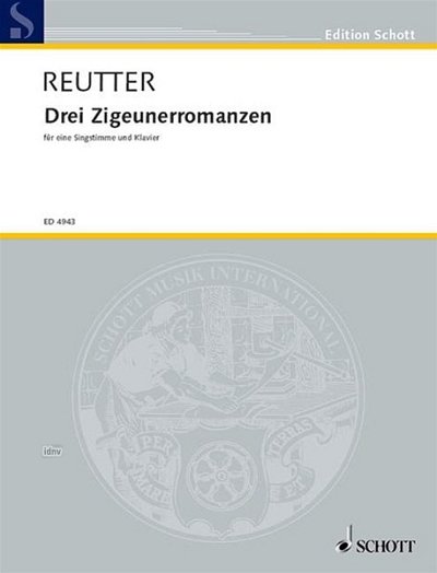 H. Reutter: Drei Zigeunerromanzen , GesKlav