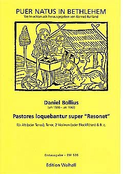 Bollius Daniel: Pastores Loquebantur Super Resonet Puer Natu