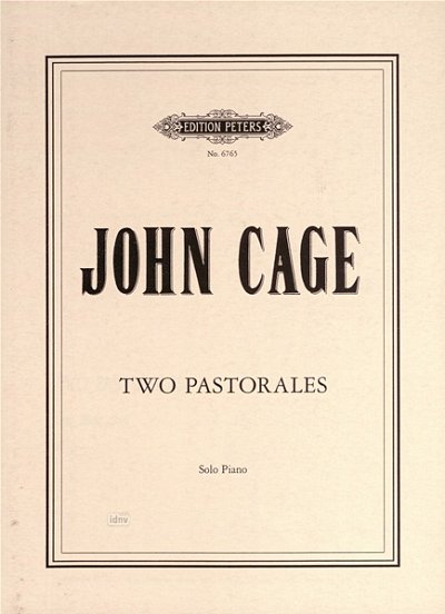 J. Cage: Pastorales