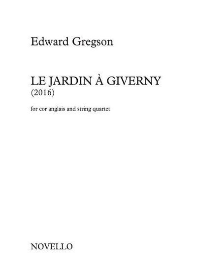 E. Gregson: Le Jardin À Giverny (Pa+St)