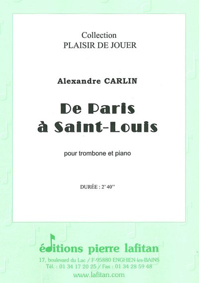 A. Carlin: De Paris A Saint-Louis, PosKlav (KlavpaSt)