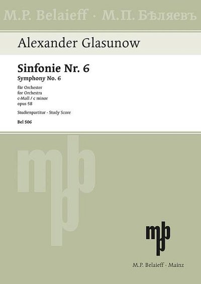 DL: A. Glasunow: Sinfonie Nr. 6 c-Moll, Orch (Stp)
