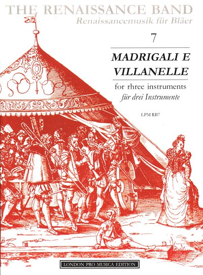 Madrigals + Villanelle The Renaissance Band 7