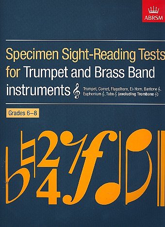 Specimen Sight Reading Tests Grade 6-8, Trp